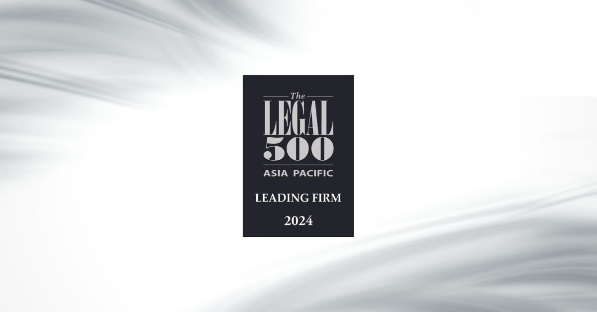 The Legal500 Asia Pacific 2024 Recommended Law Firm in Hong Kong